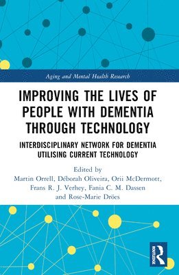 Improving the Lives of People with Dementia through Technology 1