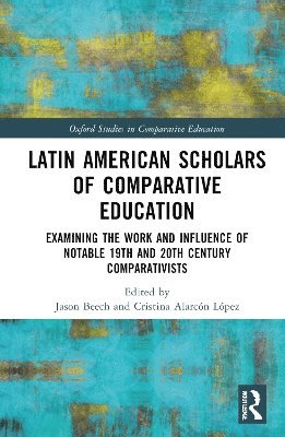 Latin American Scholars of Comparative Education 1