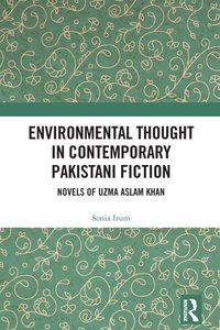 bokomslag Environmental Thought in Contemporary Pakistani Fiction