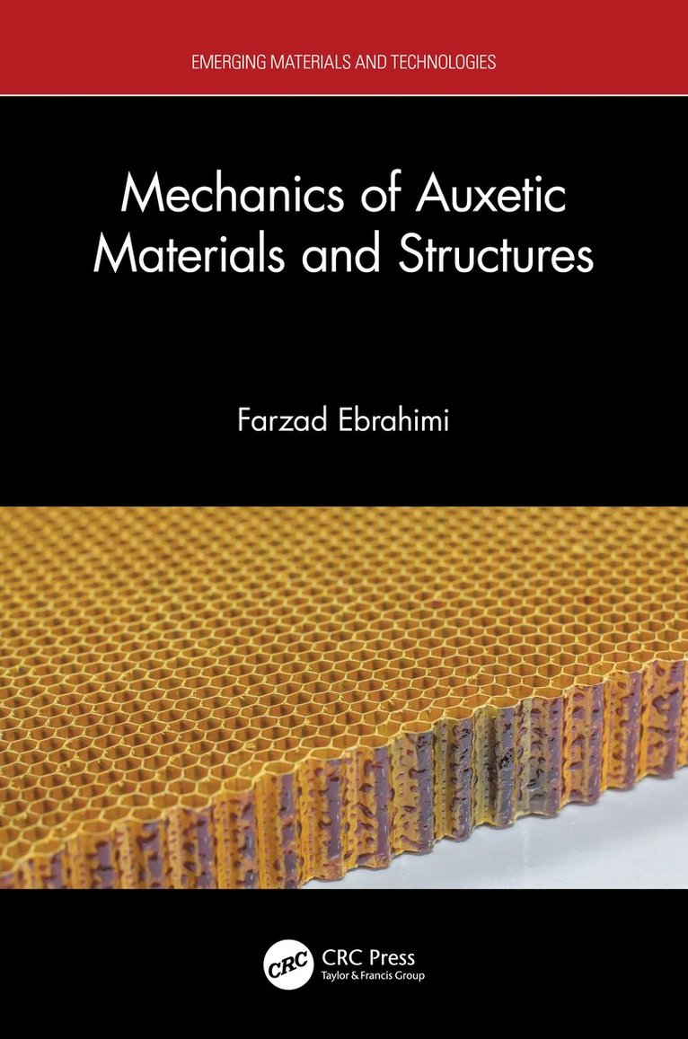 Farzad Ebrahimi - Mechanics of Auxetic Materials and Structures, Inbunden