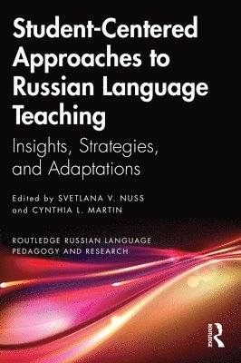 Student-Centered Approaches to Russian Language Teaching 1