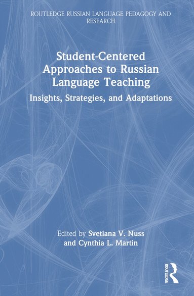 bokomslag Student-Centered Approaches to Russian Language Teaching