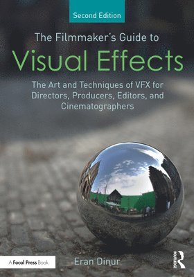 bokomslag Filmmaker's Guide to Visual Effects