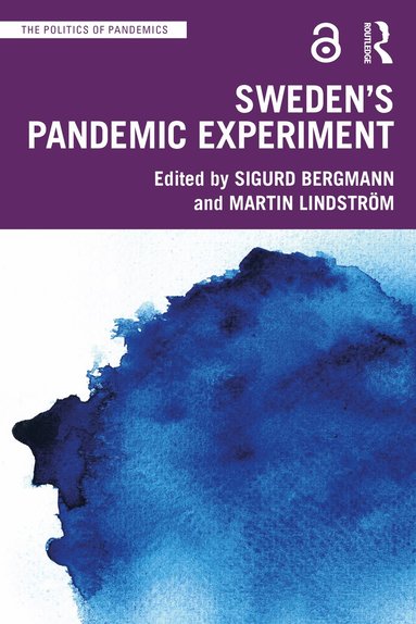 bokomslag Swedens Pandemic Experiment