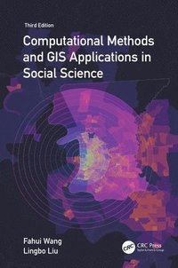 bokomslag Computational Methods and GIS Applications in Social Science