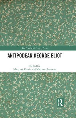 bokomslag Antipodean George Eliot