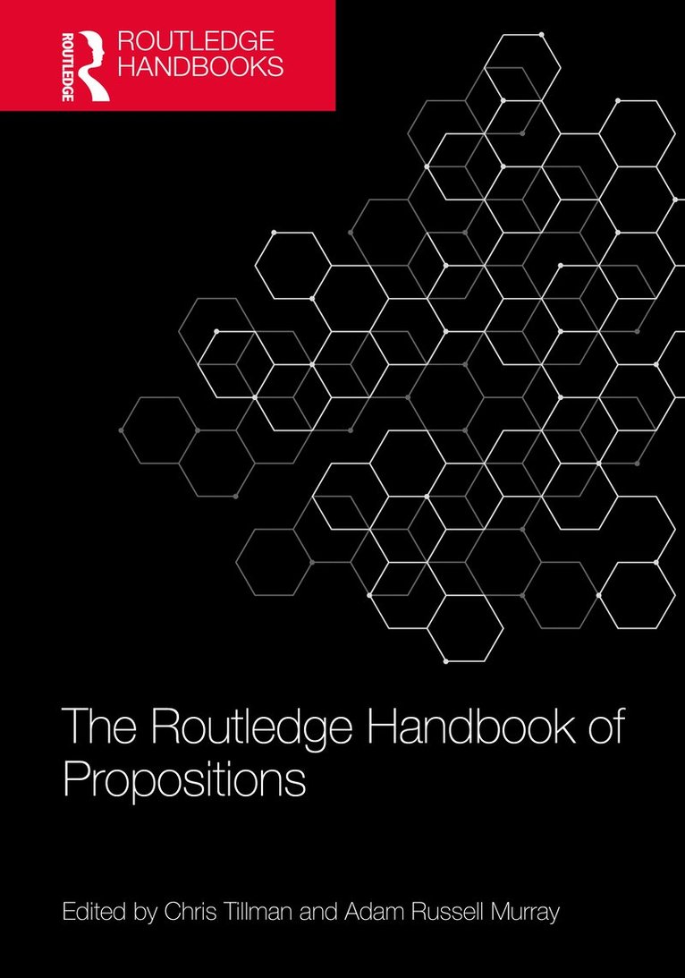 Chris Tillman, Adam Murray - Routledge Handbook of Propositions, Häftad