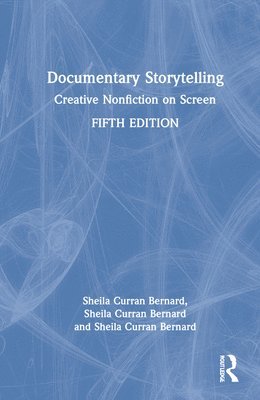 bokomslag Documentary Storytelling