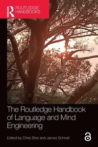 bokomslag The Routledge Handbook of Language and Mind Engineering