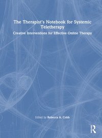 bokomslag The Therapists Notebook for Systemic Teletherapy