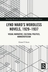 bokomslag Lynd Ward's Wordless Novels, 1929-1937
