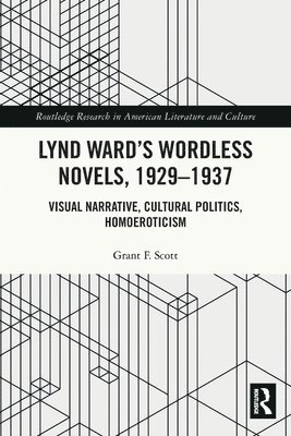 bokomslag Lynd Wards Wordless Novels, 1929-1937