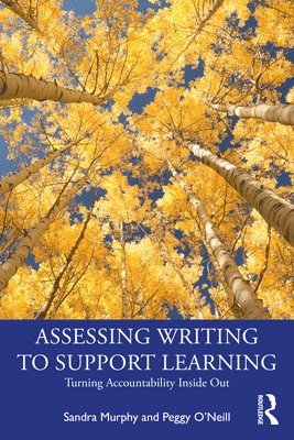 Assessing Writing to Support Learning 1