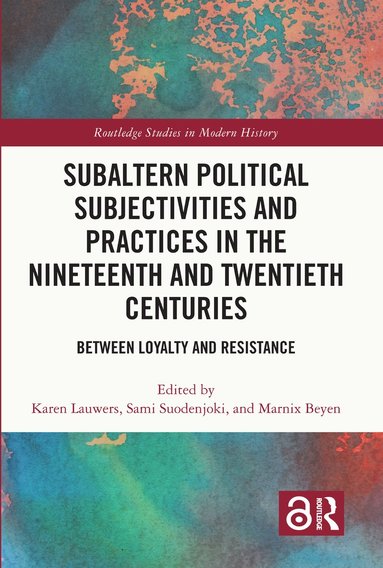 bokomslag Subaltern Political Subjectivities and Practices in the Nineteenth and Twentieth Centuries