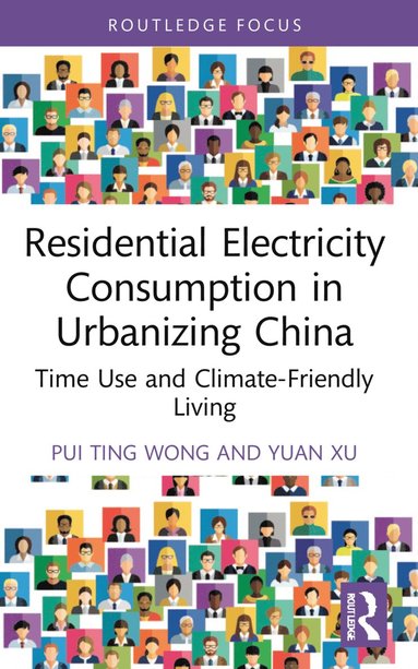 bokomslag Residential Electricity Consumption in Urbanizing China