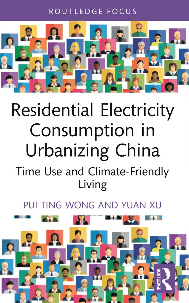 Residential Electricity Consumption in Urbanizing China 1