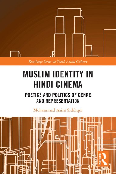 Mohammad Asim Siddiqui - Muslim Identity in Hindi Cinema, Häftad