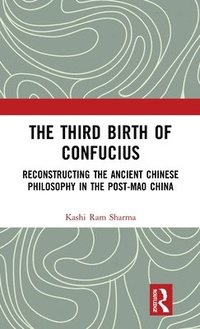 bokomslag The Third Birth of Confucius