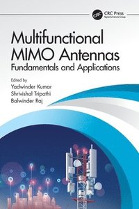 bokomslag Multifunctional MIMO Antennas: Fundamentals and Application