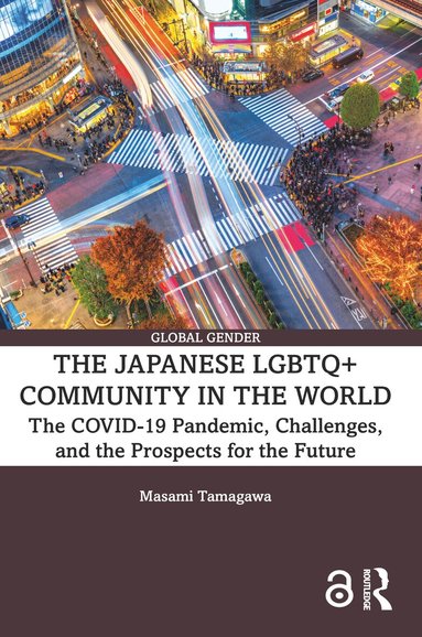 Masami Tamagawa - Japanese LGBTQ+ Community in the World, Häftad