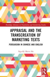 bokomslag Appraisal and the Transcreation of Marketing Texts