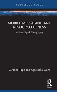 bokomslag Mobile Messaging and Resourcefulness