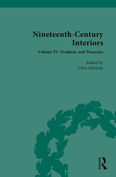 Clive Edwards - Nineteenth-Century Interiors, Inbunden