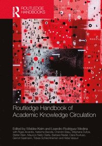 bokomslag Routledge Handbook of Academic Knowledge Circulation