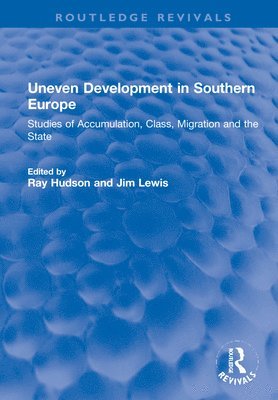 Uneven Development in Southern Europe 1