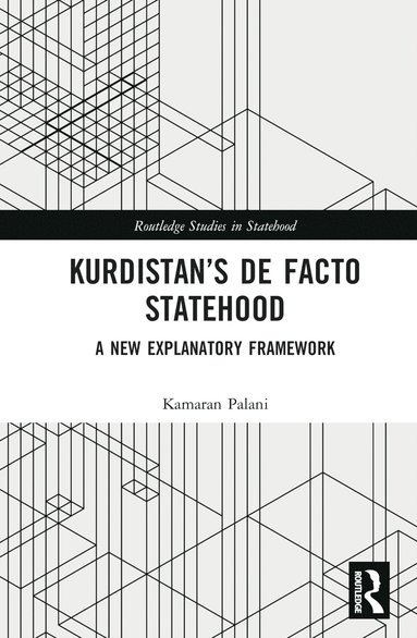 bokomslag Kurdistans De Facto Statehood