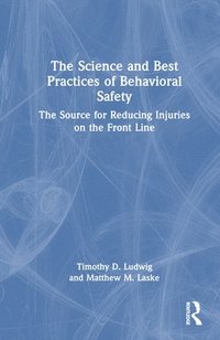 bokomslag Science and Best Practices of Behavioral Safety