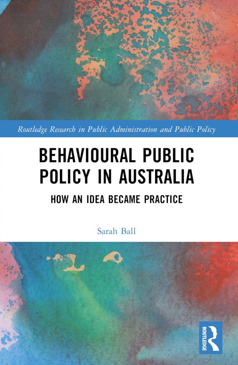 Behavioural Public Policy in Australia 1