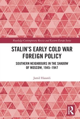 bokomslag Stalins Early Cold War Foreign Policy