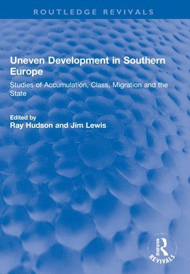 Uneven Development in Southern Europe 1