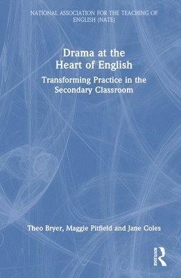 bokomslag Drama at the Heart of English