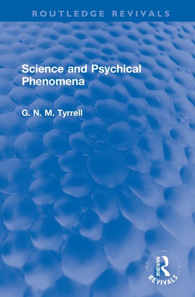 bokomslag Science and Psychical Phenomena