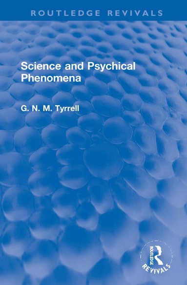 bokomslag Science and Psychical Phenomena