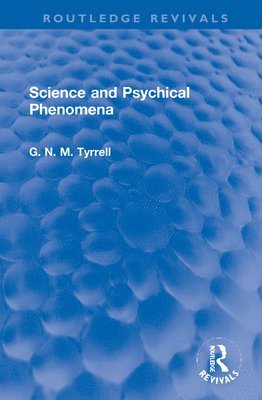 Science and Psychical Phenomena 1