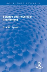 bokomslag Science and Psychical Phenomena