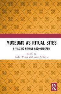 bokomslag Museums as Ritual Sites