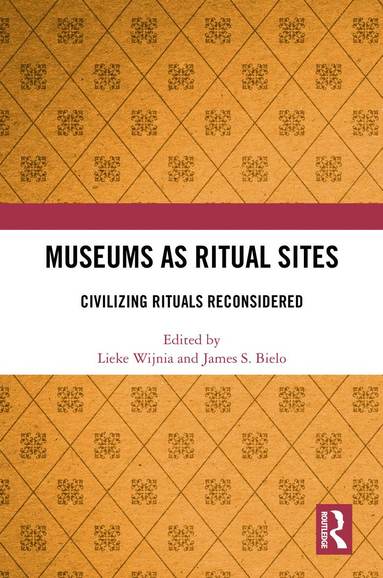 bokomslag Museums as Ritual Sites