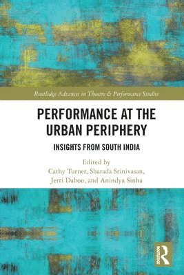 Performance at the Urban Periphery 1