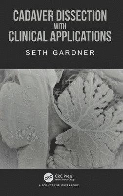 Cadaver Dissection with Clinical Applications 1