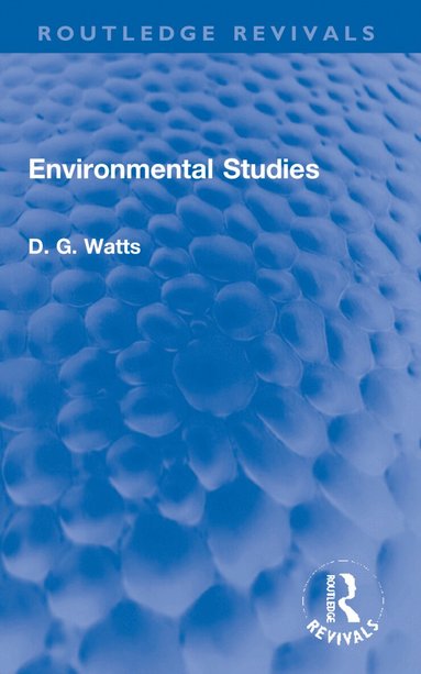 D. G. Watts - Environmental Studies, Häftad
