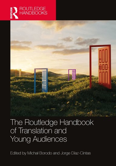 Michał Borodo, Jorge Díaz-Cintas - Routledge Handbook of Translation and Young Audiences, Häftad