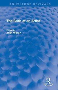 bokomslag Faith of an Artist
