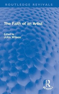 bokomslag Faith of an Artist