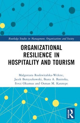 Organizational Resilience in Hospitality and Tourism 1