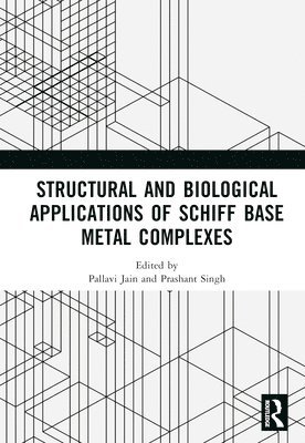 Structural and Biological Applications of Schiff Base Metal Complexes 1