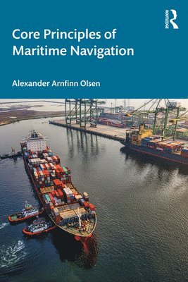 bokomslag Core Principles of Maritime Navigation